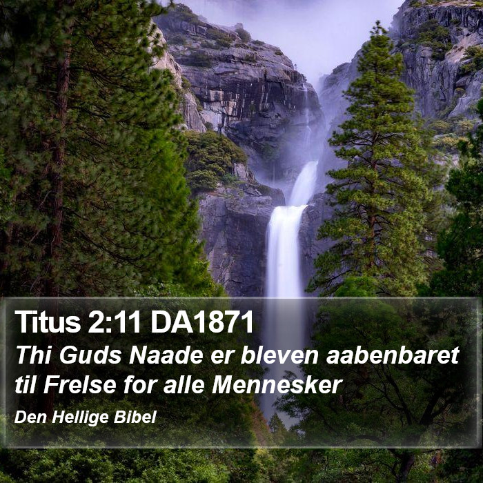 Titus 2:11 DA1871 Bible Study