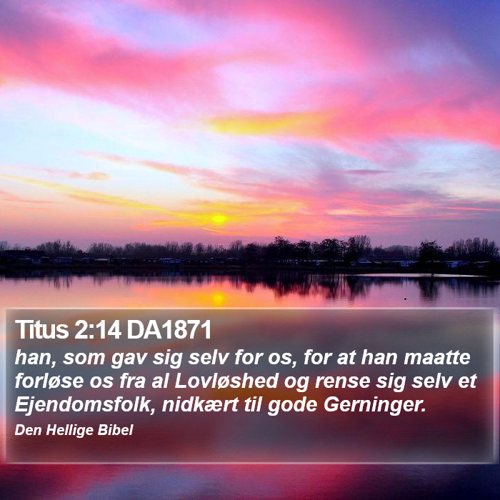 Titus 2:14 DA1871 Bible Study