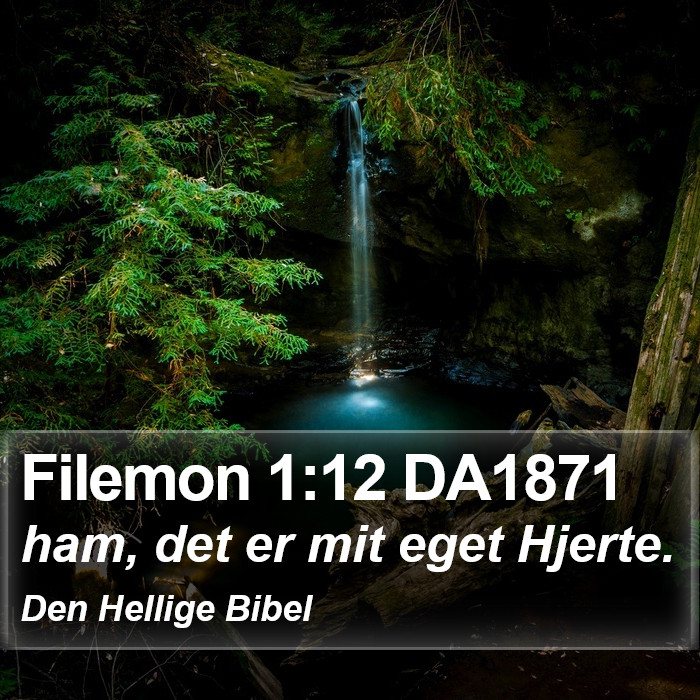 Filemon 1:12 DA1871 Bible Study