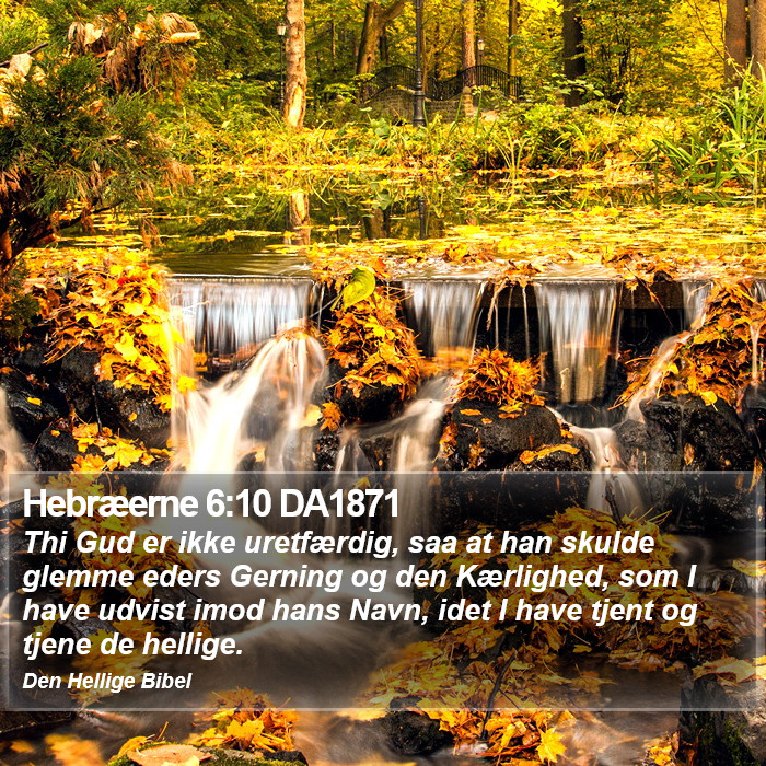 Hebræerne 6:10 DA1871 Bible Study