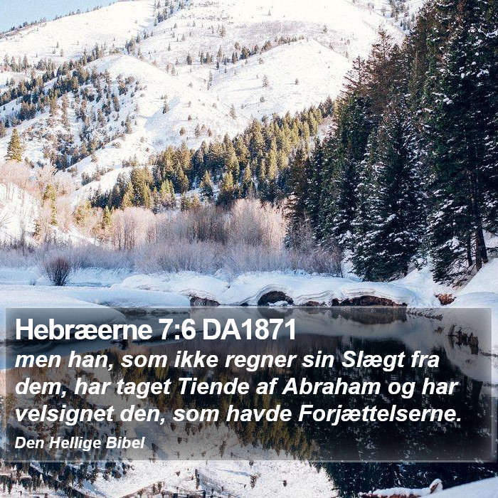 Hebræerne 7:6 DA1871 Bible Study