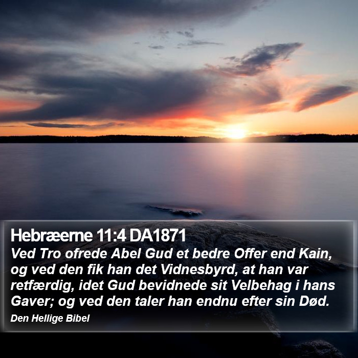 Hebræerne 11:4 DA1871 Bible Study