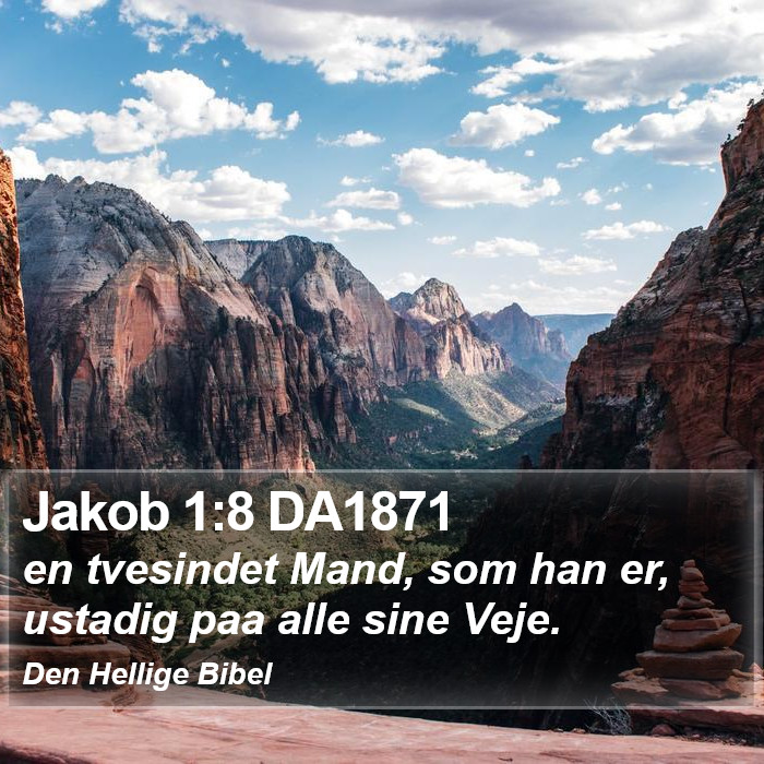 Jakob 1:8 DA1871 Bible Study