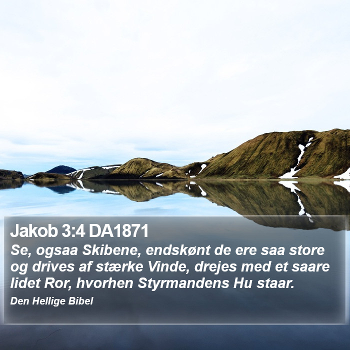 Jakob 3:4 DA1871 Bible Study