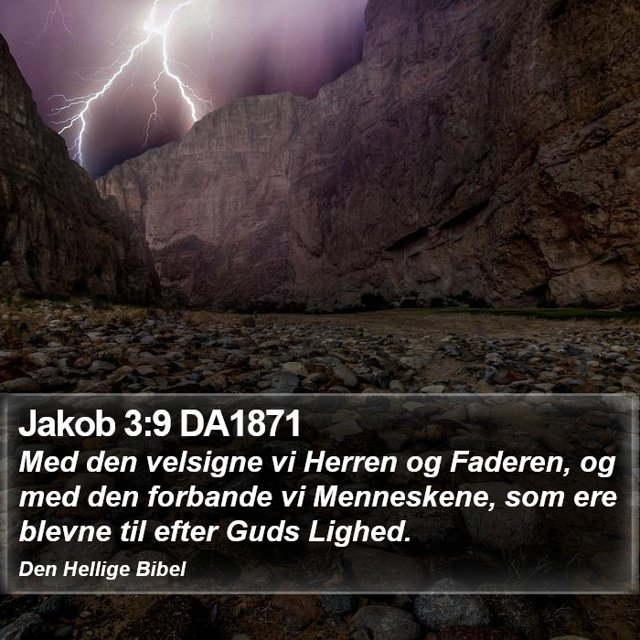 Jakob 3:9 DA1871 Bible Study