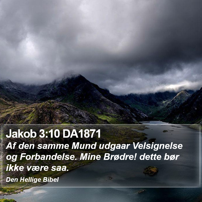 Jakob 3:10 DA1871 Bible Study