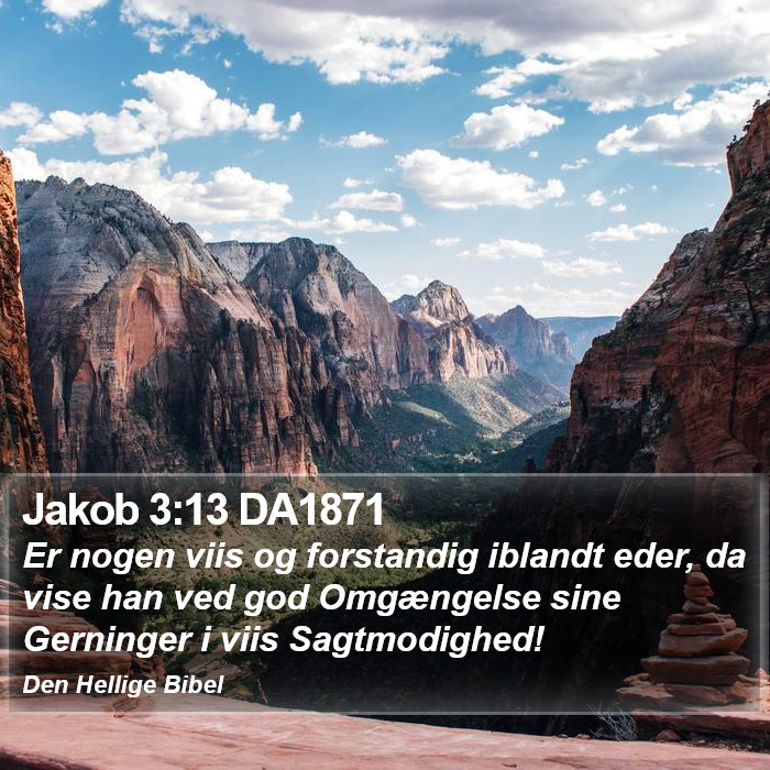 Jakob 3:13 DA1871 Bible Study