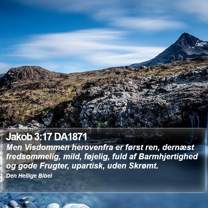 Jakob 3:17 DA1871 Bible Study