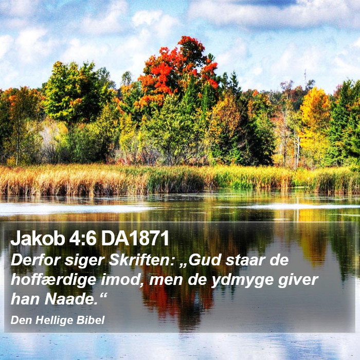 Jakob 4:6 DA1871 Bible Study