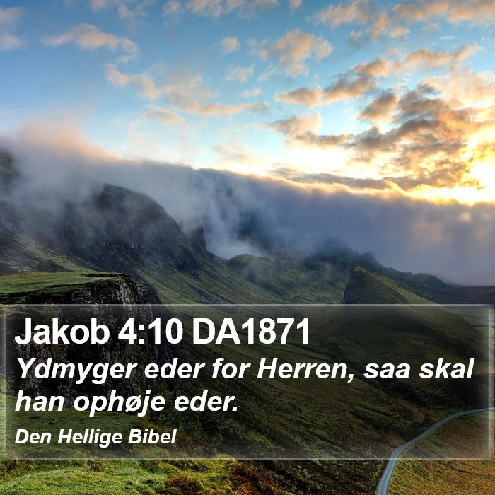 Jakob 4:10 DA1871 Bible Study