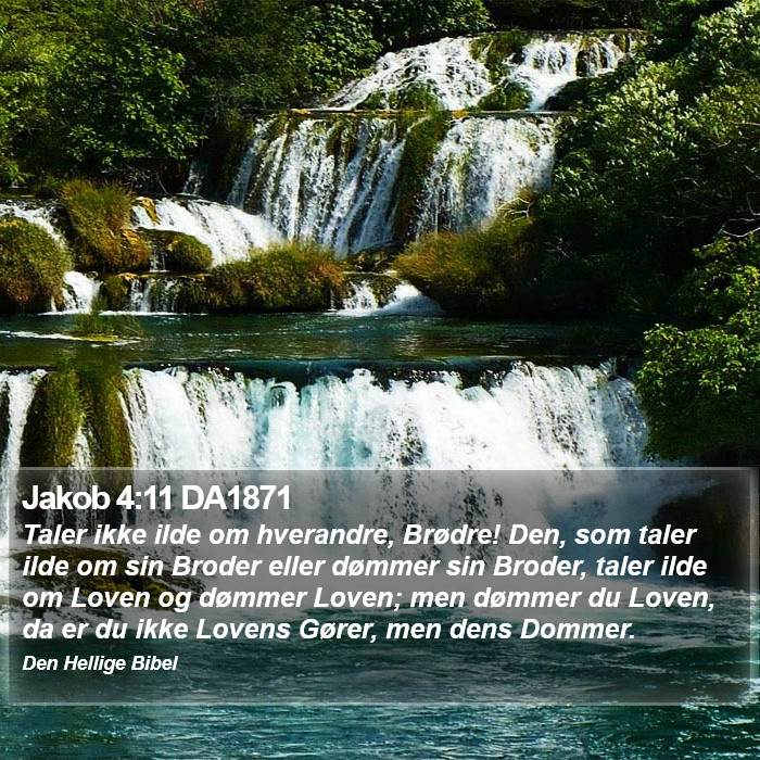 Jakob 4:11 DA1871 Bible Study