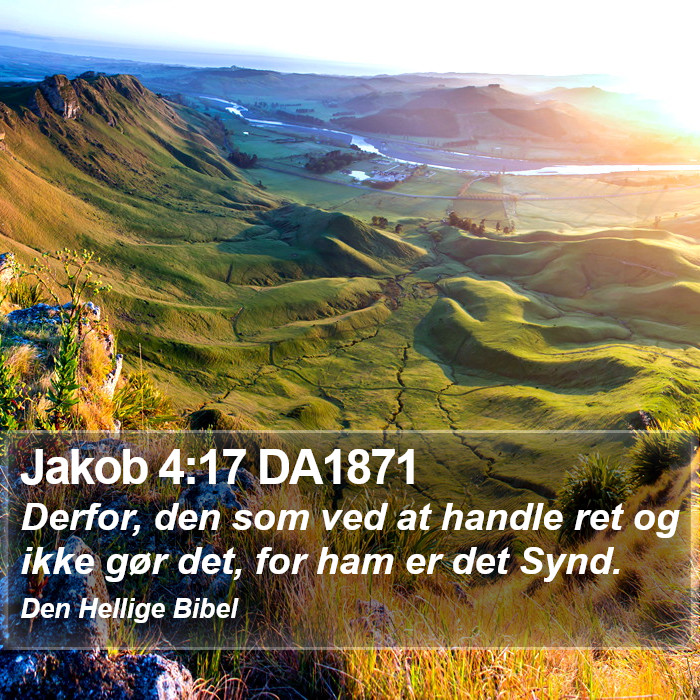 Jakob 4:17 DA1871 Bible Study