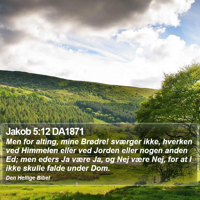 Jakob 5:12 DA1871 Bible Study