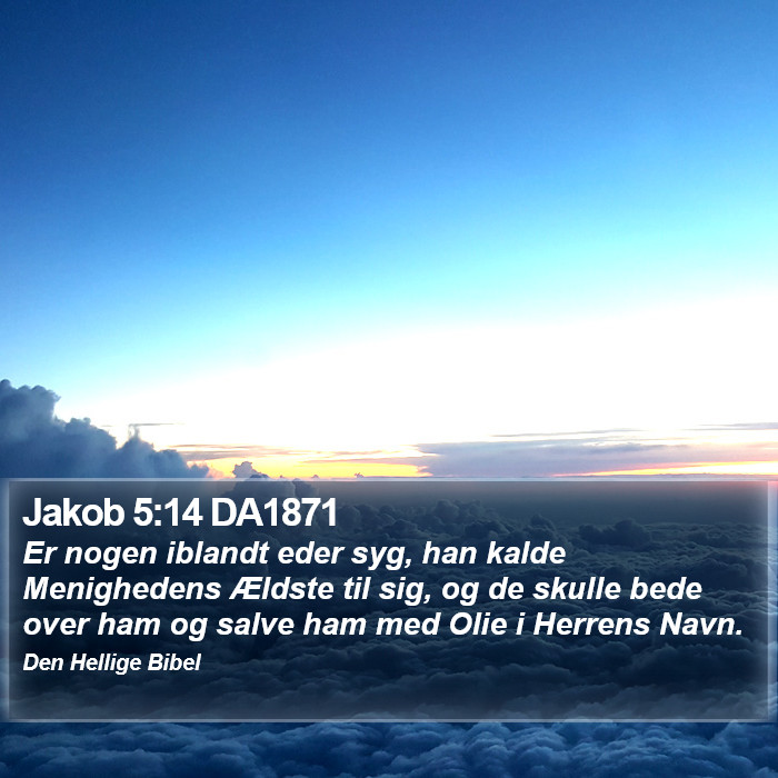 Jakob 5:14 DA1871 Bible Study