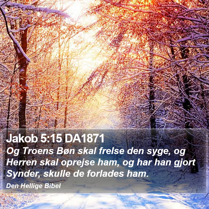 Jakob 5:15 DA1871 Bible Study