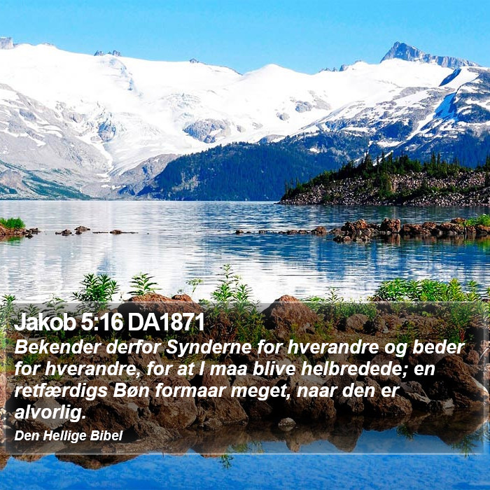 Jakob 5:16 DA1871 Bible Study