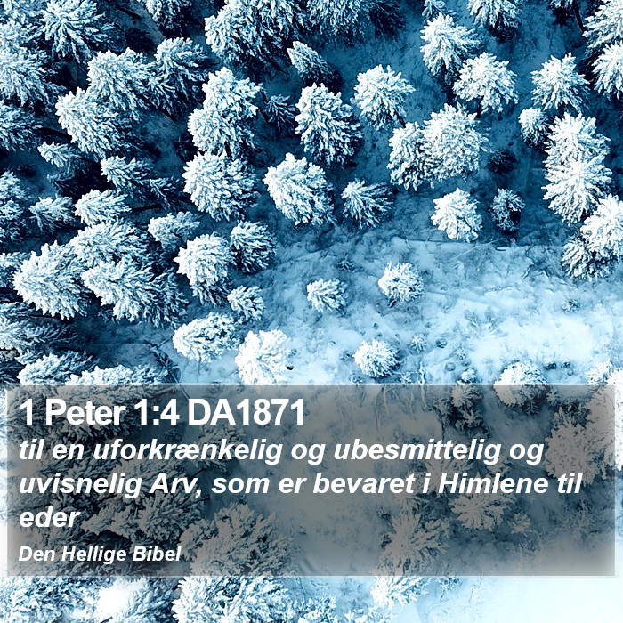 1 Peter 1:4 DA1871 Bible Study