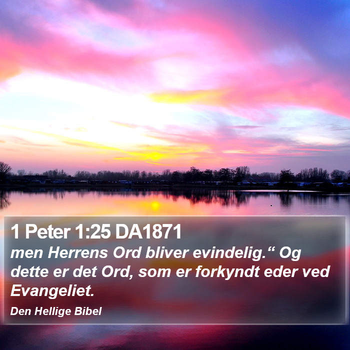 1 Peter 1:25 DA1871 Bible Study