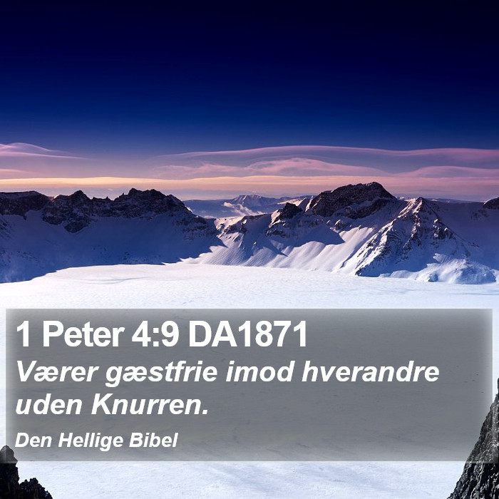 1 Peter 4:9 DA1871 Bible Study