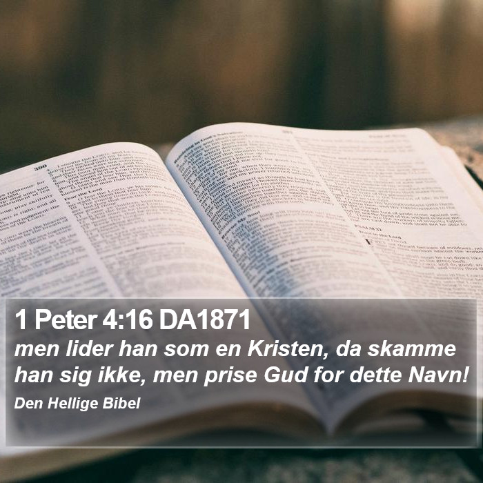 1 Peter 4:16 DA1871 Bible Study