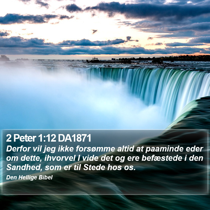 2 Peter 1:12 DA1871 Bible Study