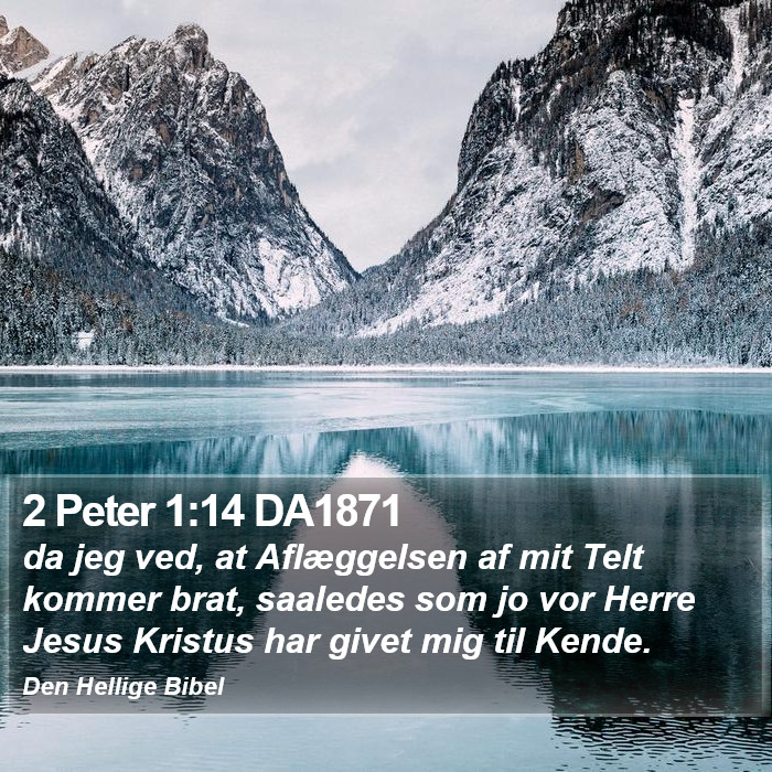 2 Peter 1:14 DA1871 Bible Study