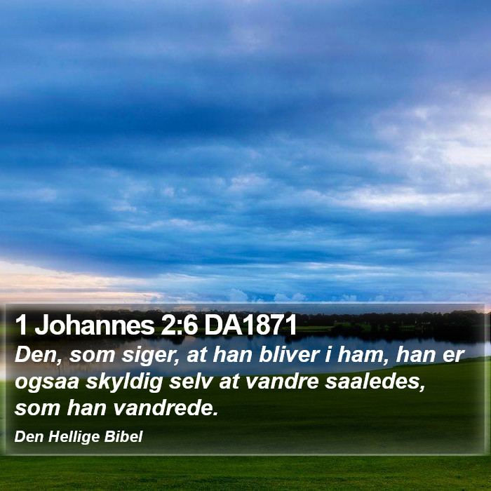 1 Johannes 2:6 DA1871 Bible Study