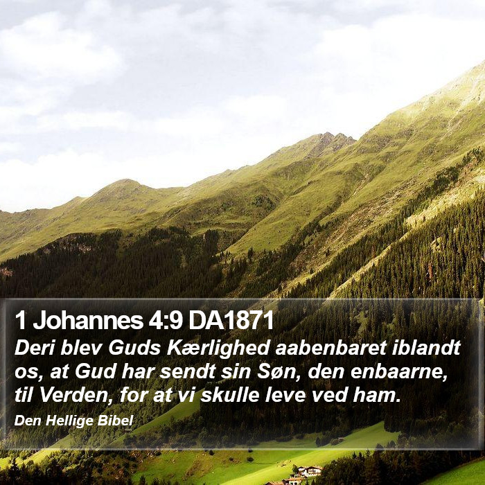 1 Johannes 4:9 DA1871 Bible Study