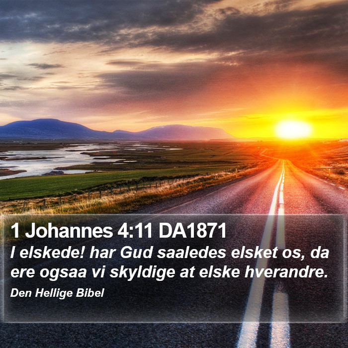 1 Johannes 4:11 DA1871 Bible Study