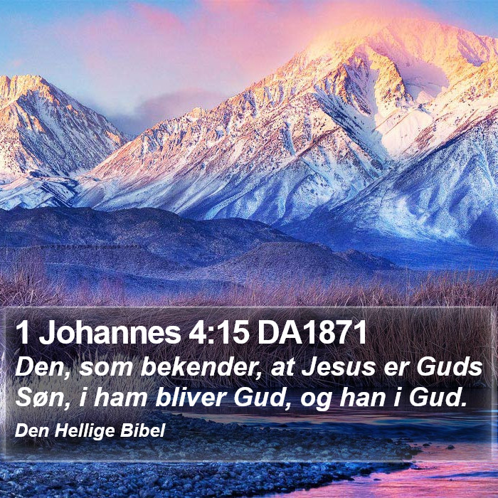 1 Johannes 4:15 DA1871 Bible Study