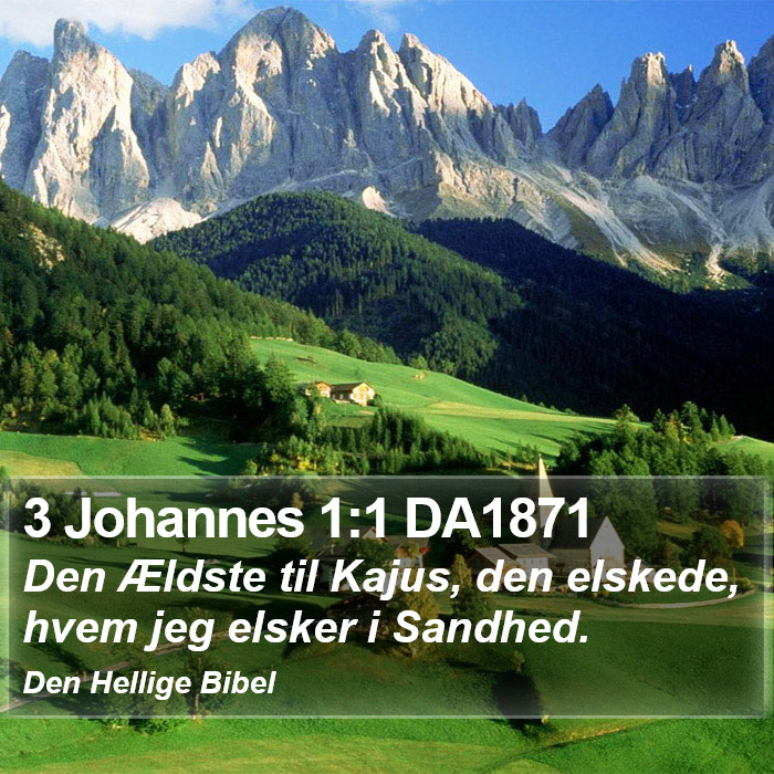 3 Johannes 1:1 DA1871 Bible Study