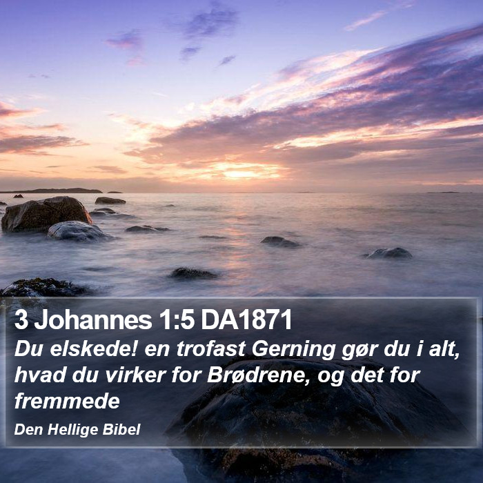 3 Johannes 1:5 DA1871 Bible Study