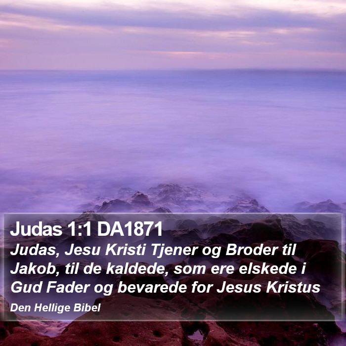 Judas 1:1 DA1871 Bible Study