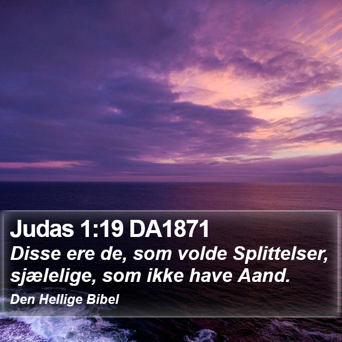 Judas 1:19 DA1871 Bible Study