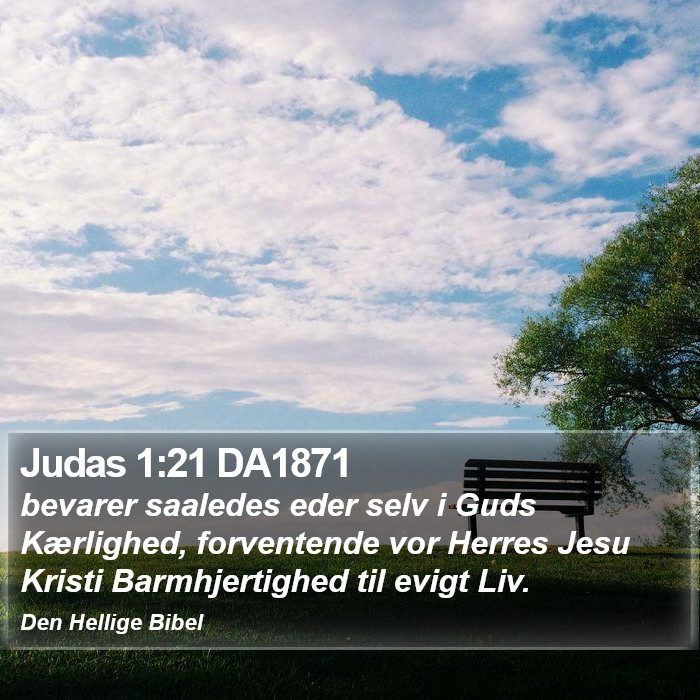 Judas 1:21 DA1871 Bible Study