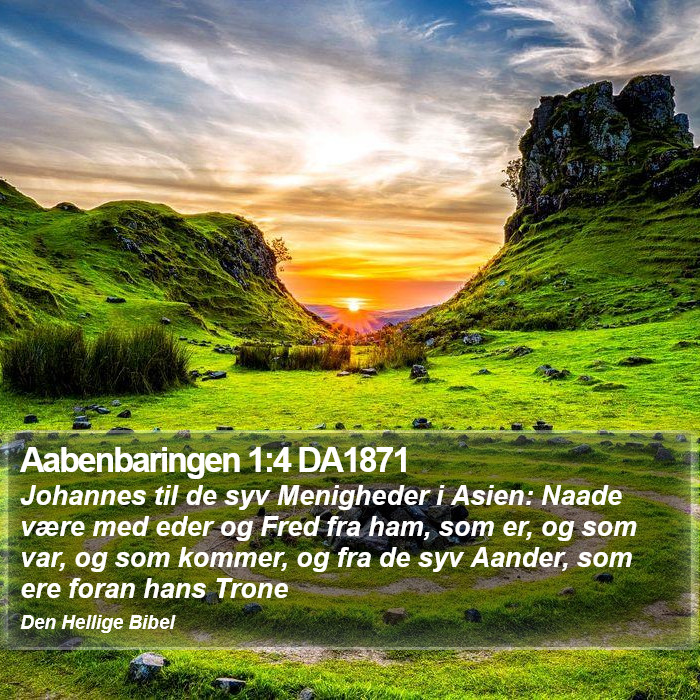 Aabenbaringen 1:4 DA1871 Bible Study