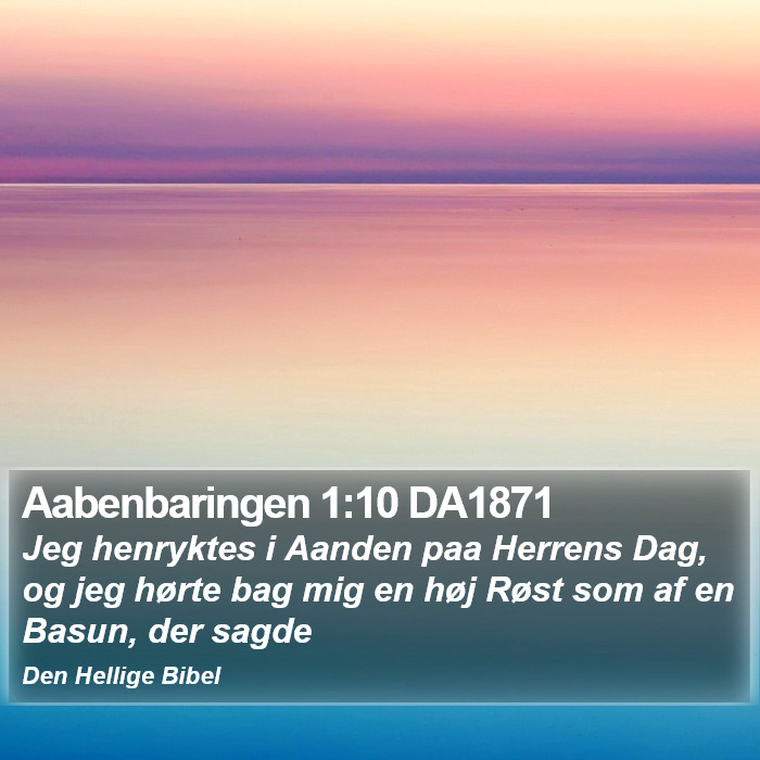 Aabenbaringen 1:10 DA1871 Bible Study