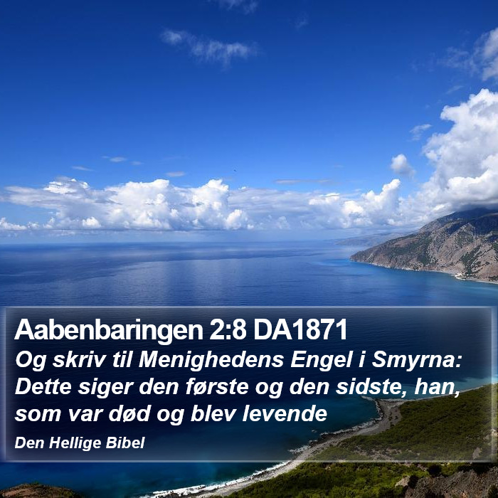 Aabenbaringen 2:8 DA1871 Bible Study