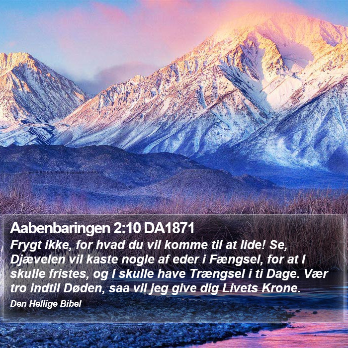 Aabenbaringen 2:10 DA1871 Bible Study