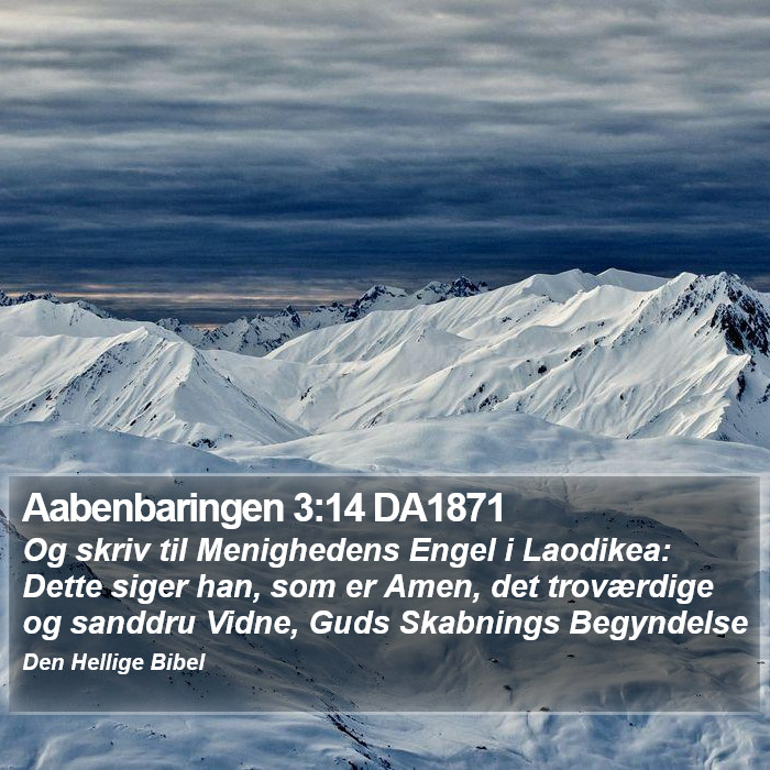 Aabenbaringen 3:14 DA1871 Bible Study