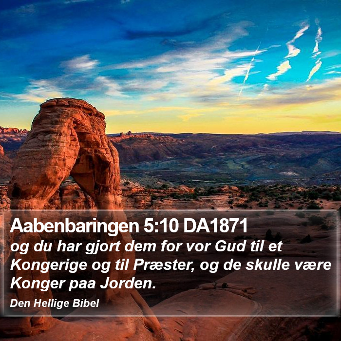 Aabenbaringen 5:10 DA1871 Bible Study