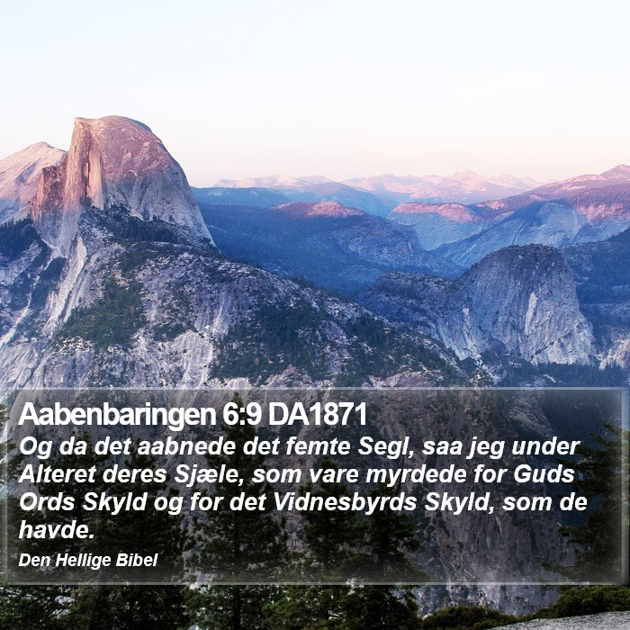 Aabenbaringen 6:9 DA1871 Bible Study