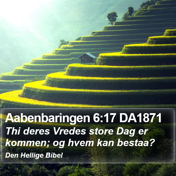 Aabenbaringen 6:17 DA1871 Bible Study