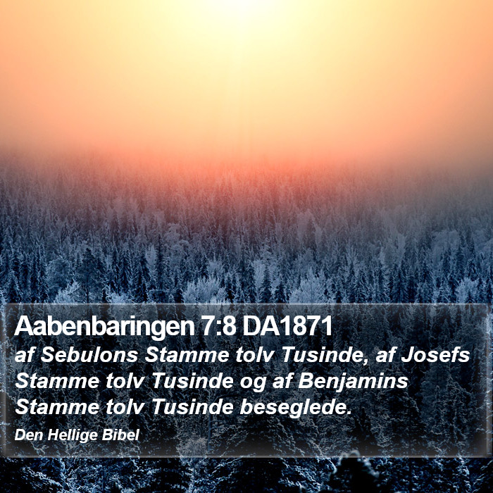 Aabenbaringen 7:8 DA1871 Bible Study