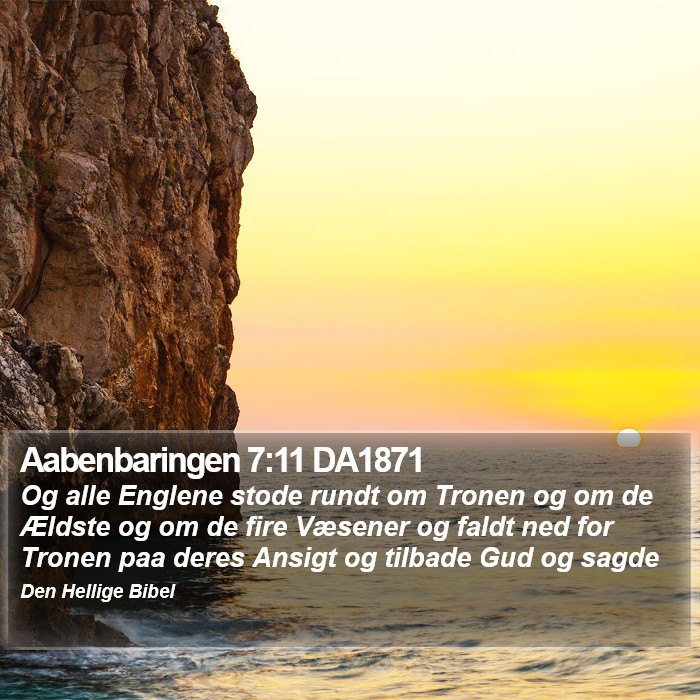 Aabenbaringen 7:11 DA1871 Bible Study