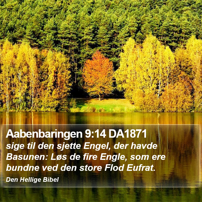 Aabenbaringen 9:14 DA1871 Bible Study