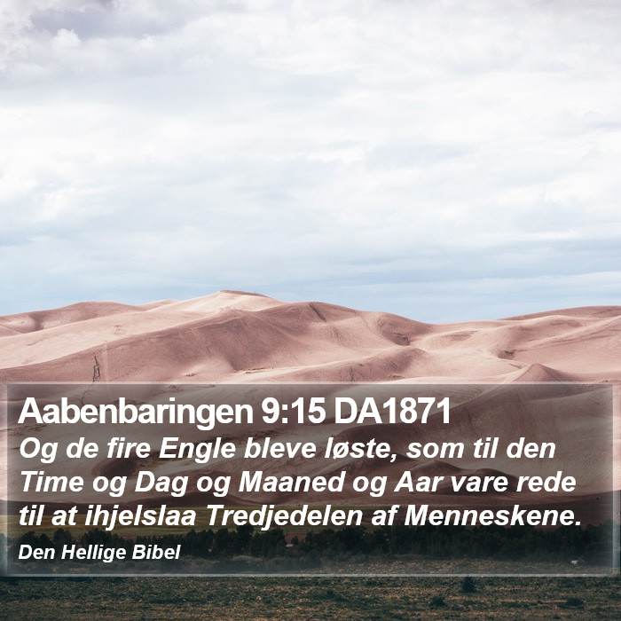 Aabenbaringen 9:15 DA1871 Bible Study