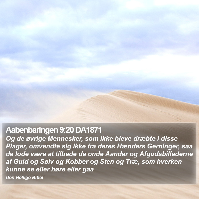 Aabenbaringen 9:20 DA1871 Bible Study