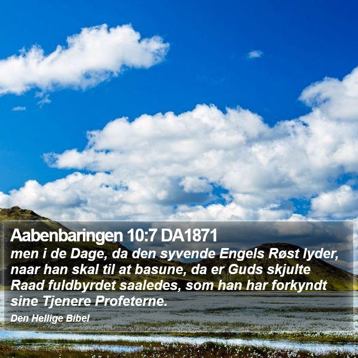 Aabenbaringen 10:7 DA1871 Bible Study