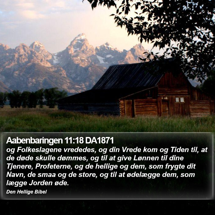 Aabenbaringen 11:18 DA1871 Bible Study